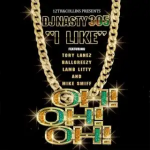 Instrumental: DJ Nasty - I Like  Ft. Tory Lanez, Ball Greezy, Mike Smiff & Lamb